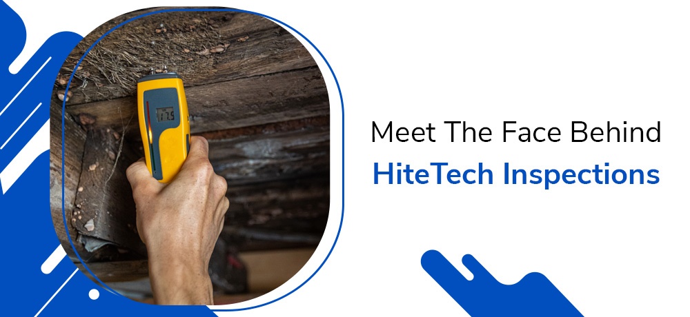 David Hite - Home Inspector, HiteTech Hite Tech